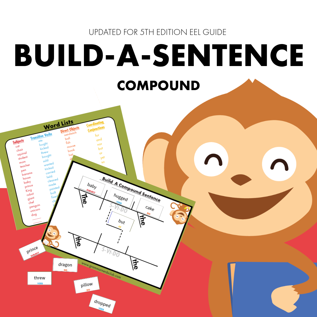 Build-A-Sentence Compound Sentences – Grammar Nerds Club